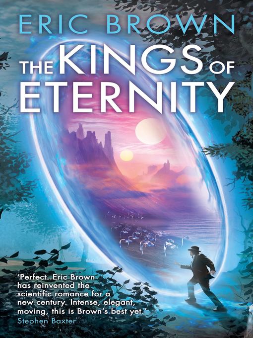 Title details for The Kings of Eternity by Eric Brown - Available